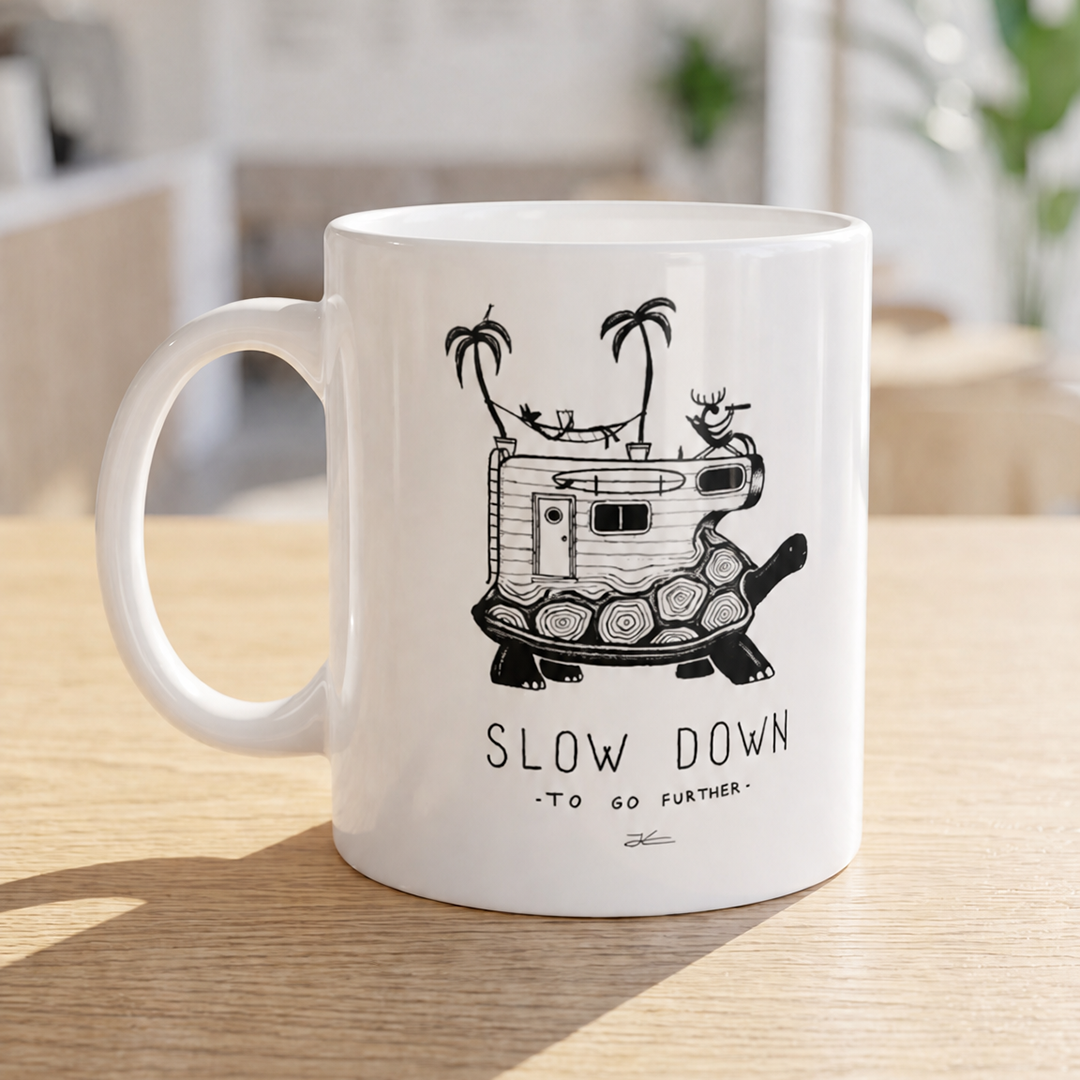 Slow Down Ceramic Mug