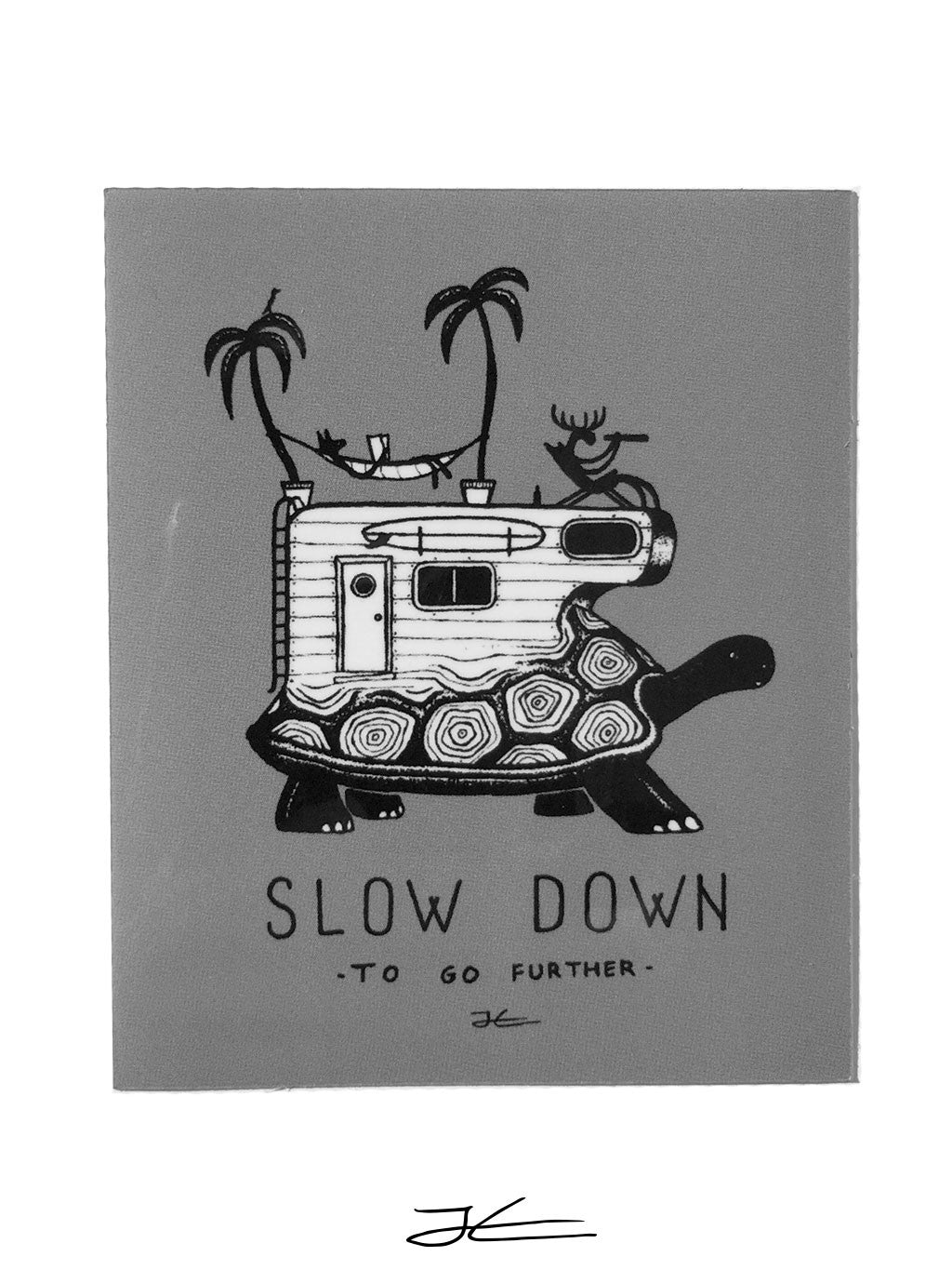 Slow Down Sticker (4 Stickers)