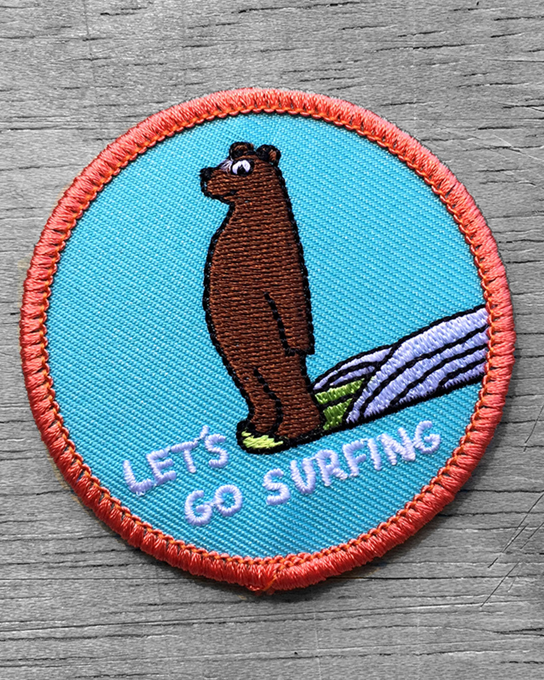 Let's Go Surfing Embroidered Patch